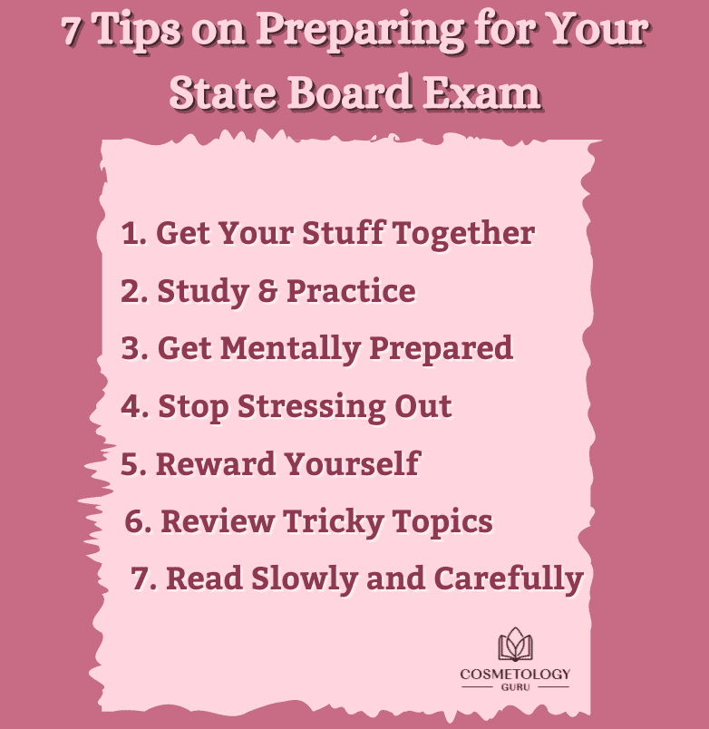 7 Tips On Preparing For Your State Board Exam