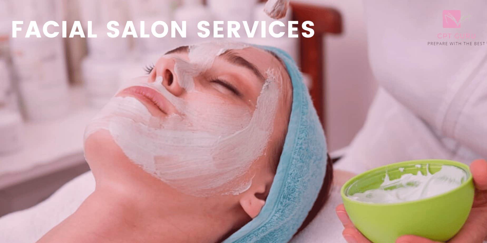 Facial services in beauty salons