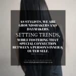 Motivational quotes for hairstylists