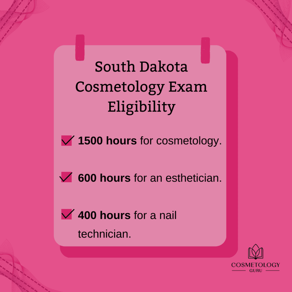 South Dakota Cosmetology Exam Eligibility