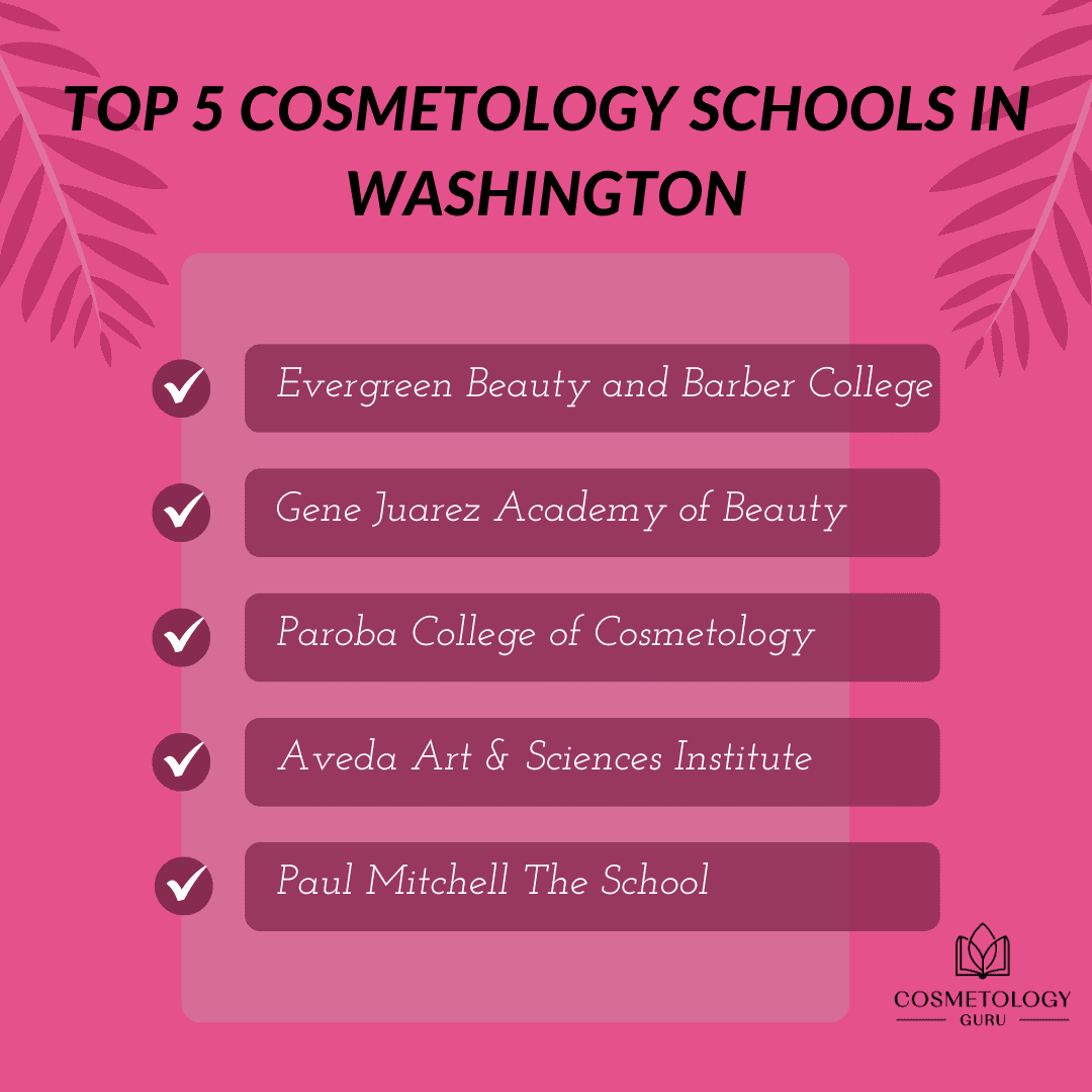 Top 5 Cosmetology Schools in Washington