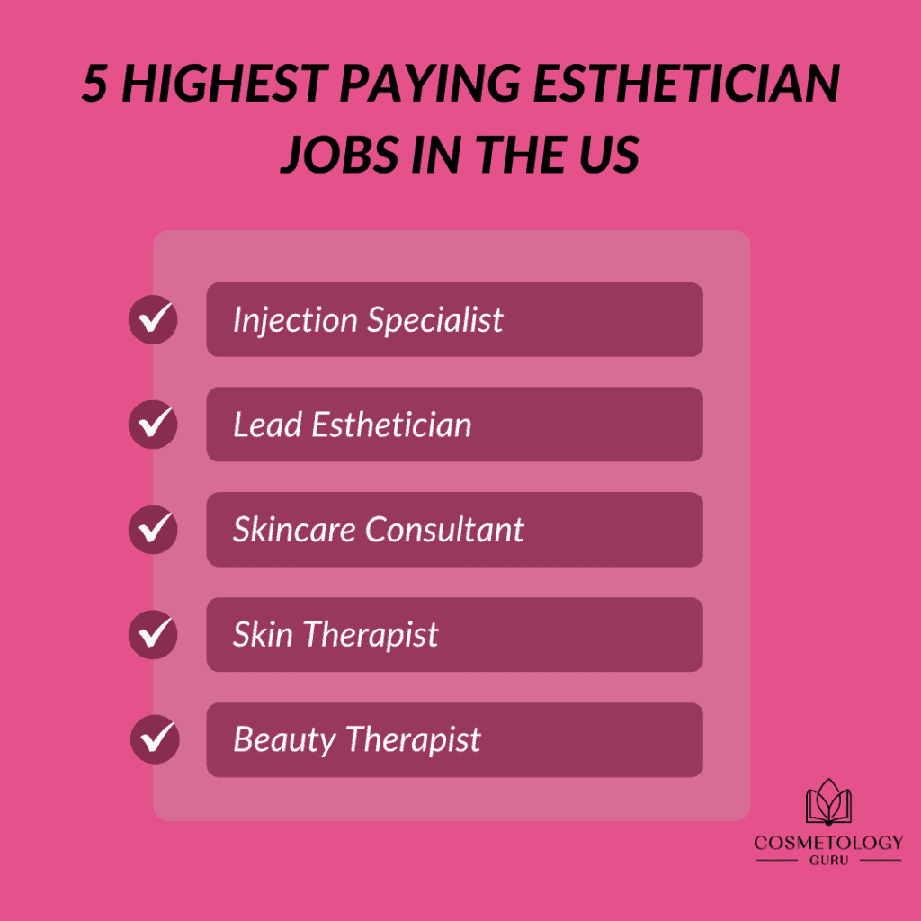 Highest paying esthetician jobs