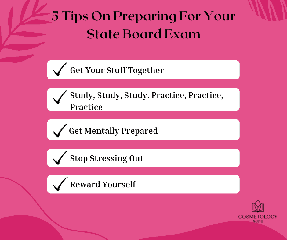 5 Tips On Preparing For Your State Board Exam